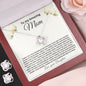 To my Mom - Through Thick and Thin Necklace & Earring Set
