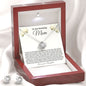 To my Mom - Through Thick and Thin Necklace & Earring Set