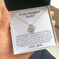 To my daughter - Always In Mine Necklace