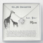 To my daughter - Never forget that I love you Necklace