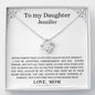 To my daughter - Always In Mine Necklace