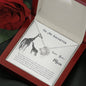To my daughter - Never forget that I love you Necklace